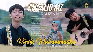 Alwalid MZ Feat Kanzia MZ  Rindu Muhammadku  Cover [upl. by Rebba]