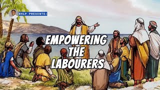 EMPOWERING THE LABOURERS [upl. by Ja826]