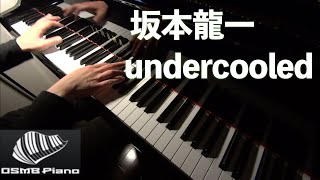 【坂本龍一】undercooled piano solo ver [upl. by Eillib516]