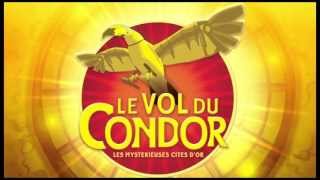 Les Mystérieuses Cités dOr  Vol du Condor  Trailer [upl. by Nesline]