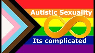 Autistic Sexuality yes we can [upl. by Hyde]