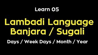 Learn Banjara Language  Sugali  Lambadi  Days  Week Days  Month  Year [upl. by Llenol]