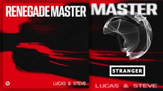 Lucas amp Steve  Renegade Master Extended Mix [upl. by Antipus]