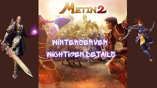 METIN2  WINTER SERVER DETAILS Alles was ihr Wissen müsst [upl. by Iseabal]