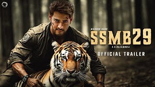 SSMB29  Official Hindi Trailer  S S Rajamouli  Mahesh Babu  M M Keeravani  Raashi Khanna [upl. by Sayles419]