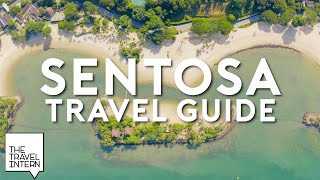 Sentosa Travel Guide 10 Things to Do on a Sunny Getaway at Sentosa — Singapore  The Travel Intern [upl. by Asyle]