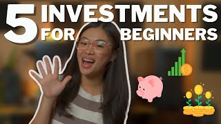 5 INVESTMENTS FOR BEGINNERS  Investing 101 [upl. by Prudence449]