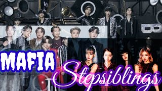 Bts x Blackpink x yn ff Mafia stepsiblings episode 1 [upl. by Franchot]