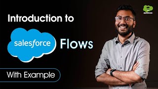 Introduction to Salesforce Flows with Example  Salesforce flow for beginners  salesforce flows [upl. by Merilee226]