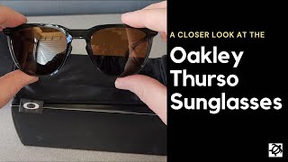 A Closer Look At The Oakley Thurso Sunglasses [upl. by Cirle]