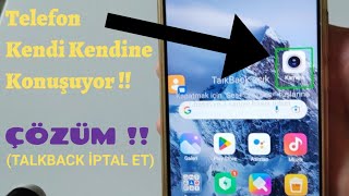 Telefon kendi kendine konuşuyor ÇÖZÜM  TALKBACK İPTAL ET [upl. by Aisat441]