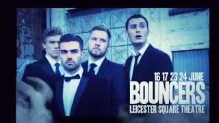 Bouncers WEST END  16th  24th JUNE  Directed by Justin Williams [upl. by Hareenum]