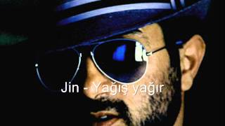 Jin  Yagish Yagir [upl. by Dorinda666]