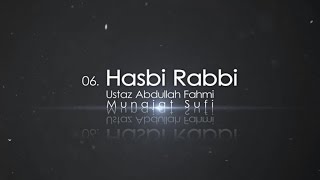 Ustaz Abdullah Fahmi  Hasbi Rabbi Official Video [upl. by Dlareg]