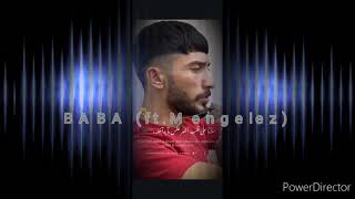 أجمل أغاني تركي BABA ftMengelez [upl. by Aneetsirk]