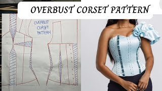 HOW TO DRAFT AN OVERBUST CORSET WITH SWEETHEART NECKLINE  BURSTIER CORSET  DETAILED corset viral [upl. by Llatsyrc]