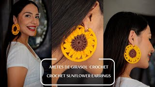 ARETES DE GIRASOL A CROCHET  CROCHET SUNFLOWER EARRINGS  ENGLISH SUBTITLES [upl. by Opportuna]