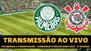 PALMEIRAS X CORINTHIANS AO VIVO [upl. by Ardnait203]