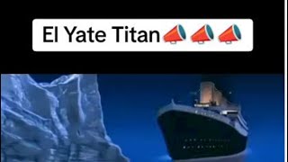 El yate titán animación viral shortsviral shorts titanic agua edit [upl. by Eartnoed]