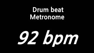 92 bpm metronome drum [upl. by Neenahs404]