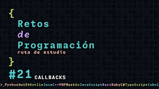 Ruta de estudio programación  21  CALLBACKS [upl. by Calmas]