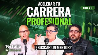 Acelerar tu carrera profesional ¿Buscar un mentor 104 [upl. by Rillings]