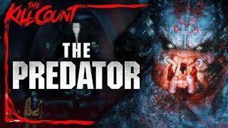 The Predator 2018 KILL COUNT [upl. by Dowlen]