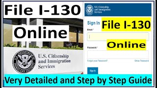 How to File I130 Online for Spouse  New I130 Online Guide and Step by Step Explanation [upl. by Ycram86]