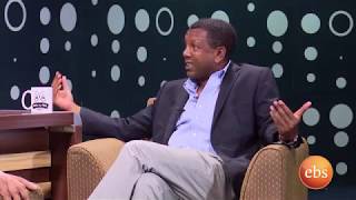 ማን ከማን Man Ke Man Interview with Mushe Semu amp Lidetu Ayalew – Part 2 [upl. by Krissy]