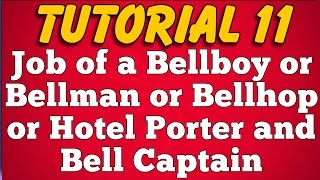 Job of a Bellboy or Bellman or Bellhop or Hotel Porter and Bell Captain in Hotel or Resort [upl. by Nueoht]