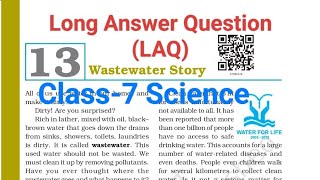 Waste Water StoryLAQIILong Answer Question Class7 ScienceDownload Ques AnsPDF From Descr Box [upl. by Nylorac]