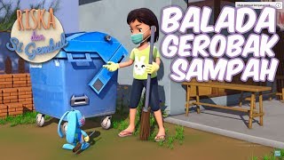 Riska dan Si Gembul  Balada Gerobak Sampah [upl. by Huai]