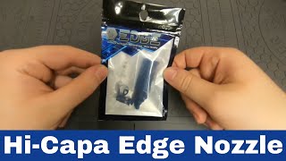 How to install Edge nozzle for HiCapa  Airsoft Toy Tech Guide [upl. by Alomeda]