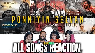 Ponniyin Selvan ALL SONGS REACTION  Chiyaan Vikram  Karthi  Mani Ratnam  AR Rahman [upl. by Belayneh525]