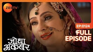 Ruqaiya ने कहा Mahamanga को अंधी  Jodha Akbar  Full Ep 124  ZEE TV [upl. by Eyks558]