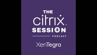 The Citrix Session Citrix Web Studio for OnPrem is Here [upl. by Eissed489]