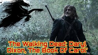 The Walking Dead Daryl Dixon The Book Of Carol’ British news [upl. by Eteragram333]