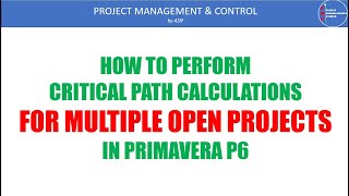 CRITICAL PATHS FOR MULTIPLE OPENED PROJECTS IN PRIMAVERA P6 [upl. by Ebenezer]