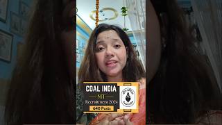 Coal India Limited Recruitment 2024 [upl. by Yekcin]