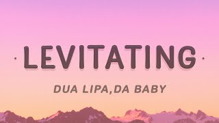 Dua Lipa  Levitating Feat DaBaby Lyrics [upl. by Adrea357]