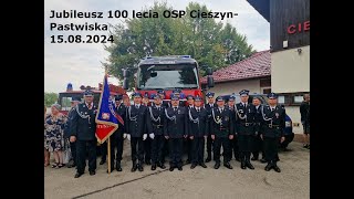 Jubileusz 100 lecia OSP CieszynPastwiska 15082024 [upl. by Leavy110]