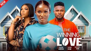 THE WINNING LOVE  SONIA UCHE EKENE UMENWA MAURICE SAM LATEST 2024 NIGERIAN MOVIE [upl. by Annai296]