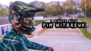 BMX RACING  1 Minute with Pim Witbreuk [upl. by Antoinetta]