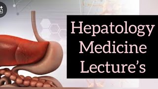 HEPATOLOGY MEDICINE LECTURES part 16 CONGENITAL LIVER DISEASE imp hemochromatosis wilson [upl. by Tade]