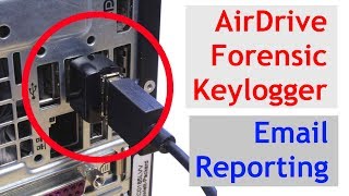 AirDrive Forensic Keylogger Pro Email Reporting [upl. by Antonin557]