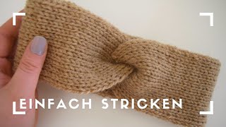 Super einfach Doppelstrick Stirnband  mit Twist  nur rechte Maschen stricken [upl. by Nnylg]