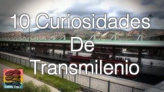 10 Curiosidades De TransmilenioCoffee Tops Mi Primer Video [upl. by Amocat]