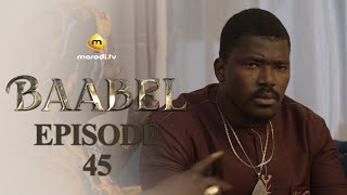 Série  Baabel  Saison 1  Episode 45  VOSTFR [upl. by Nirahs]