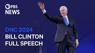 WATCH Bill Clinton speaks at 2024 Democratic National Convention  2024 DNC Night 3 [upl. by Kuster]