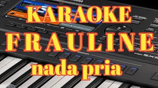 Karaoke frauline nada pria cover hali taek [upl. by Pressey360]